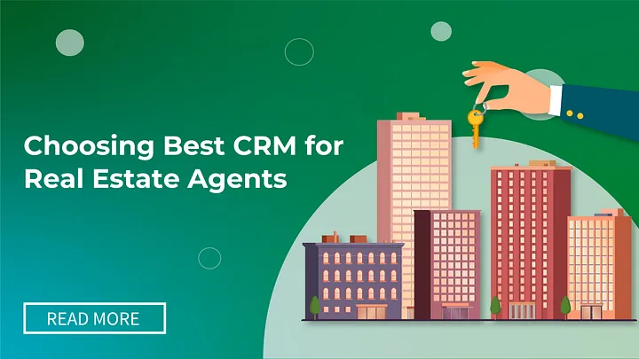 Best CRM for Real Estate in 2024: A Comprehensive Guide